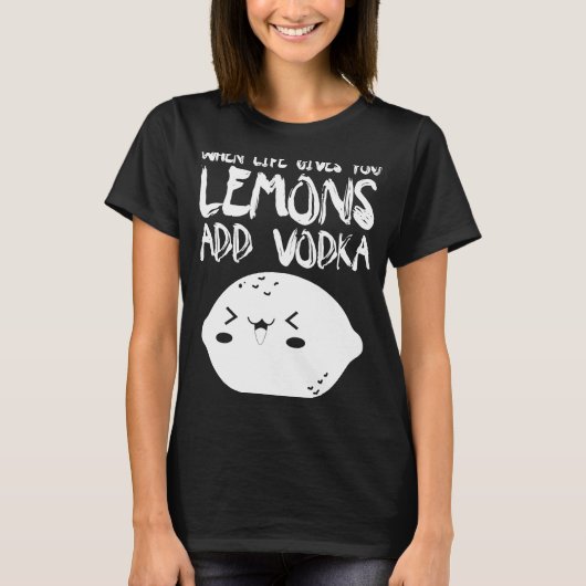 ライフ与えズVodka Vodka追加 Tシャツ (正面)