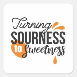 ライフ前向きメッセージ – サワーからスウィートへ スクエアシール