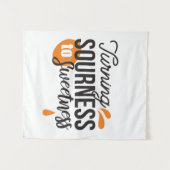 ライフ前向きメッセージ – サワーからスウィートへ タペストリー (正面(横))