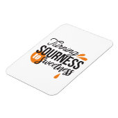 ライフ前向きメッセージ – サワーからスウィートへ マグネット (左側)