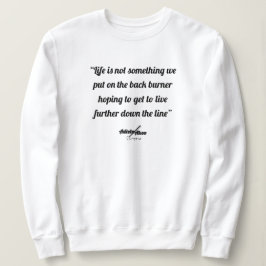 ライフ引用文Sweatshirt by Poet Adiela Akoo スウェットシャツ