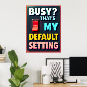 ライフ忙し引用文おもしろいやる気を起こさせる – ホーム/Office ポスター (ホームオフィス)