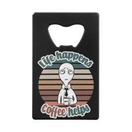 ライフ救済・アーヒ最高のー|TheCoffee Gift クレジットカード栓抜き