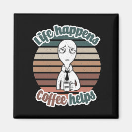 ライフ救済・アーヒ最高のー|TheCoffee Gift マグネット