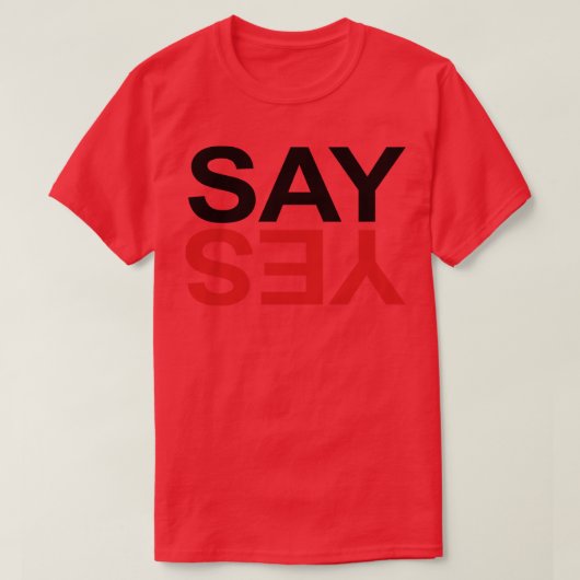 ライフ簡単はyesを言う tシャツ (デザイン正面)