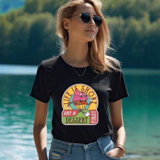 ライフ食べはデザート・ファーストTシャツ Tシャツ