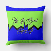 ライフ・イズ・グッド 楽しんで グリーン ブルー クッションカバー クッション (裏面)