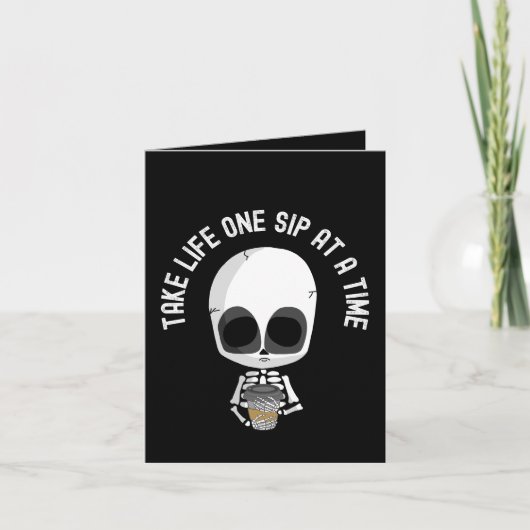 ライフ・ワン・シップを一度に飲む – 勇気付けられる カード (正面)