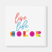 ライブライフインカラータイポグラフィ引用文 マグネット (正面)