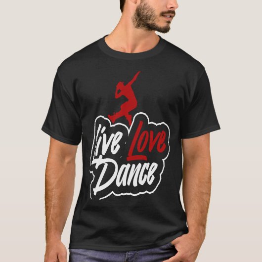 ライブラブダンスと言うダンサー Tシャツ (正面)