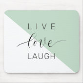 ライブラブローライトモチベーション前向きミント引用文 マウスパッド (正面)