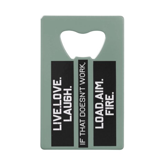 ライブラブ笑いロードエイムファイアグラフィックデザイン クレジットカード栓抜き (正面)