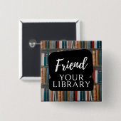 ライブラリのフレンド 缶バッジ (正面&裏面)