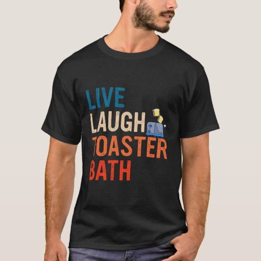 ライブ笑いトースター感動的風呂 Tシャツ (正面)