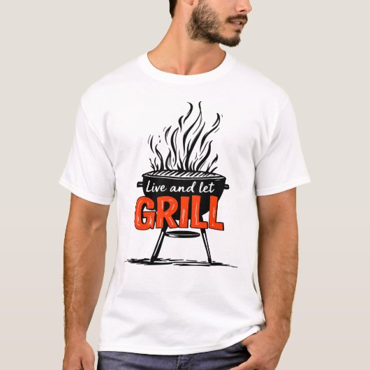 ライブ・アンド・レッツ・グリル 面白いBBQのフレーズ Tシャツ (正面)