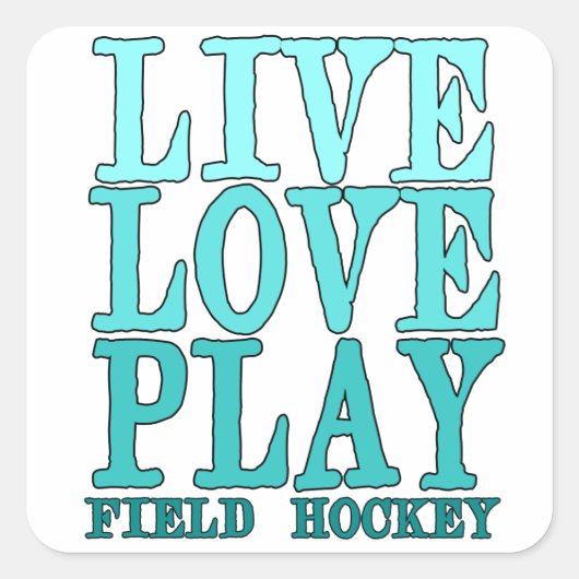 ライブ、愛、遊- Field Hockey スクエアシール (正面)