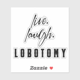 ライブ，笑う，ロボトミーおもしろいユーモアのハロウィーン シール