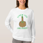 ライム病シャツなんて気にしない Tシャツ (正面)