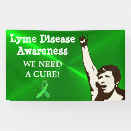 ライム病治療法が必要 We Need a Cure, ライム病抗議サイン バナー 横断幕