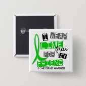 ライム病私は私の友人37のためのライムグリーンを身に着けています 缶バッジ (正面&裏面)