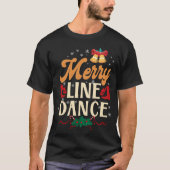 ライン踊りメリーラインダンスクリスマス Tシャツ (正面)