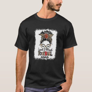 ラウド&サッカー誇りを持ったナナライフ乱雑バンゲームデー Tシャツ