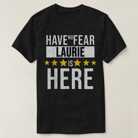 ラウリーがここにいる恐れはない Tシャツ (デザイン正面)