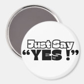 ラウンドマグネット:Just Yes (白) マグネット (正面/裏面)