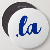 ，ラカマラコンマ発音ブルー文字 缶バッジ (正面&裏面)