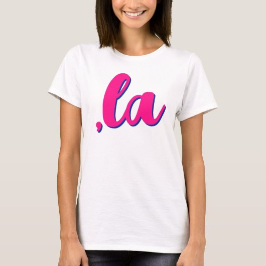 ，ラカマラコンマ発音ホットピンク文字w影 tシャツ (正面)