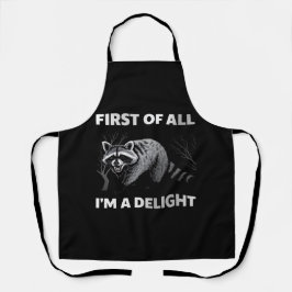 ラクおもしろいーン引用文- First of First I'm a Delight エプロン