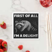 ラクおもしろいーン引用文- First of First I'm a Delight スタンダードカクテルナプキン (インサイチュ)
