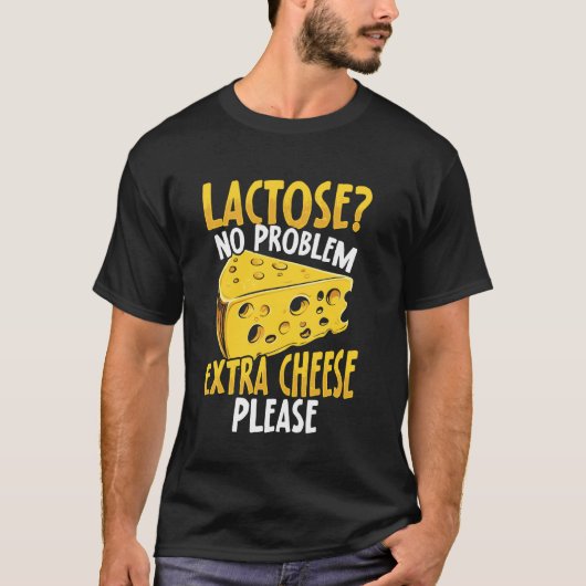 ラクターゼは問題なし！チーズ大好き！ ラクトースT Tシャツ (正面)