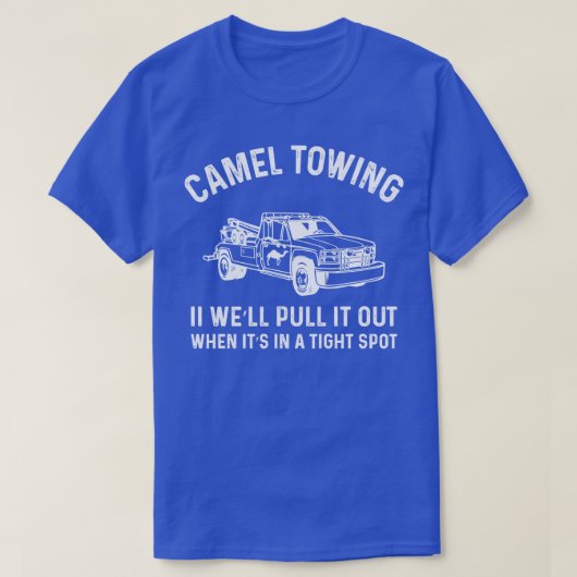 ラクダ牽引会社IIが出たら引っ張り出す Tシャツ (デザイン正面)
