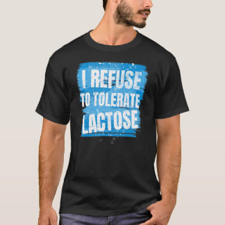 ラクトースの皮肉な乳糖Intを我慢しない Tシャツ