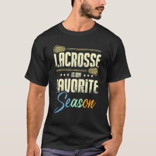 ラクロスは僕の季節お気に入りのだ Tシャツ