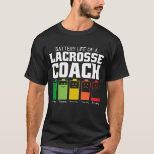 ラクロスコーチの電池寿命 Tシャツ
