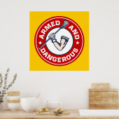 ラクロスポスター – 武装した危険ユニークなラックスギフト ポスター (キッチン)