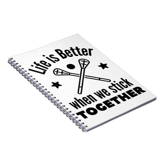 ラクロス:私たちが一緒に立ち往生した方が人生は良い。 ノートブック (右側)