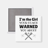 ラクロス：私はあなたのコーチ警告の女の子だ マグネット (正面/裏面)