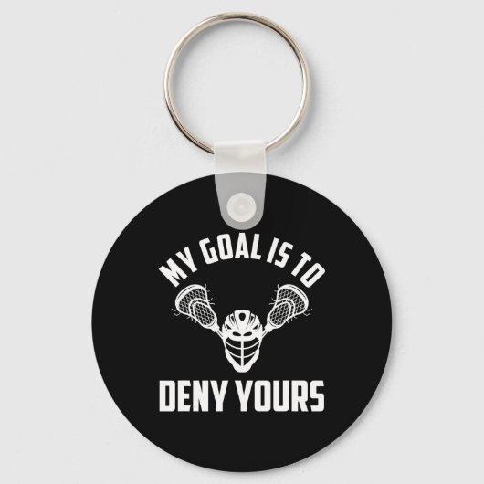ラクロスGoalie Goalkeeper – 私のゴールはDeny Yo キーホルダー (正面)