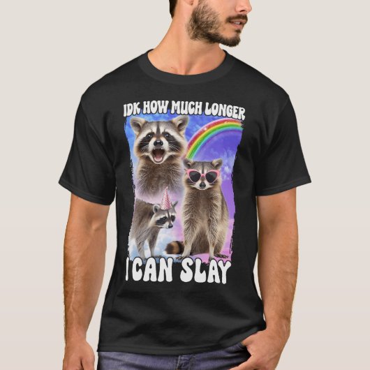 ラクーンをどれくらい長く殺せるか考える Tシャツ (正面)