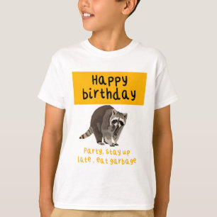 ラクーン誕生日アートワークよくはしゃぐフォレスト動物の病気 Tシャツ