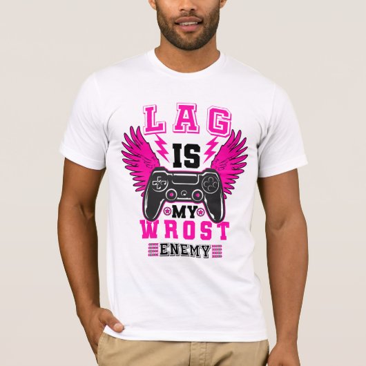"ラグは私の最強の敵" - ゲーマー グラフィックTシャツ Tシャツ (正面)