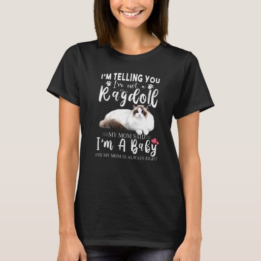 ラグドールの猫の茶色のかわいい猫ラグドールを言ってる Tシャツ (正面)