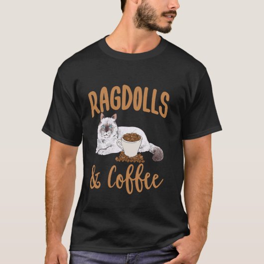ラグドール猫の飼い主 コーヒー ラグドール Tシャツ (正面)