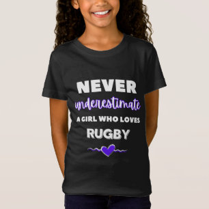 ラグビーが大好きな女の子を決して甘く見ない Tシャツ