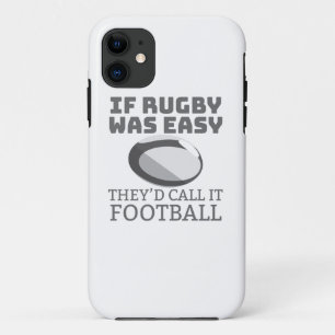 ラグビーもしは簡単だった彼らはItをサッカーラグビーファンと呼ぶ iPhone 11 ケース