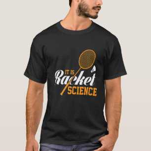 ラケットサイエンスグラフィックバドミントンプレイヤーシャット Tシャツ