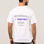 ラケットボール…接触スポーツ! Tシャツ (裏面)